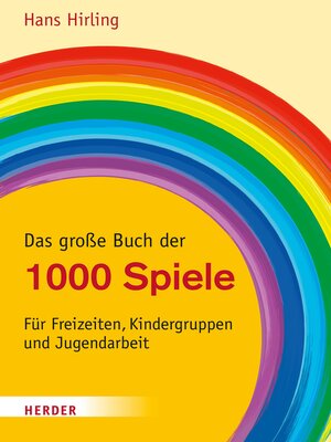 cover image of Das große Buch der 1000 Spiele